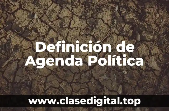 Definición de Agenda Política
