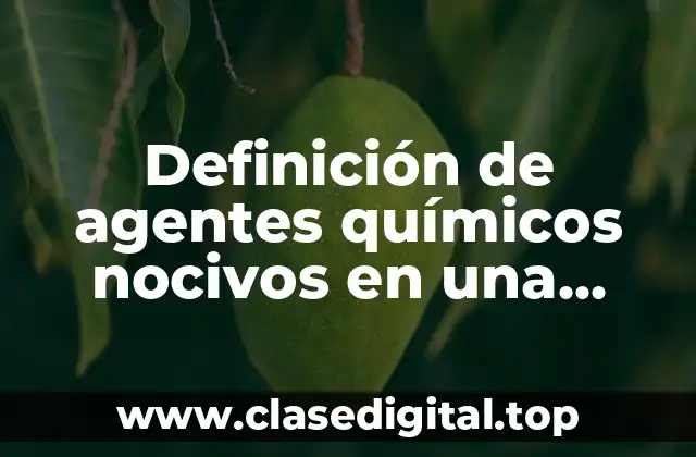 Definición de agentes químicos nocivos en una tiendita