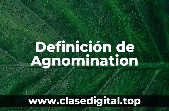 Definición técnica de Agnomination