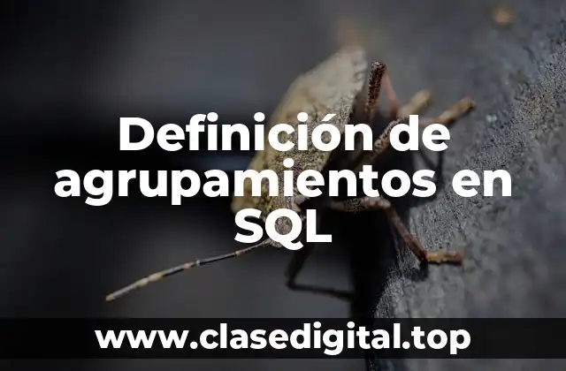 Definición de agrupamientos en SQL