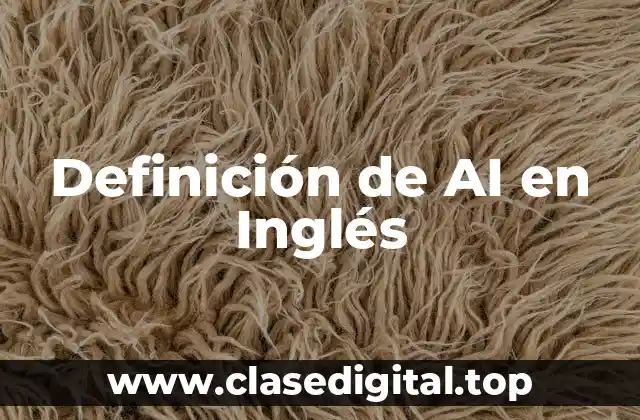 Definición de AI en Inglés