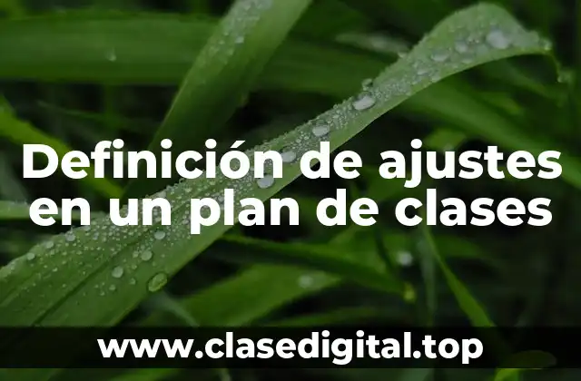 Definición de ajustes en un plan de clases