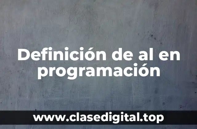 Definición de al en programación