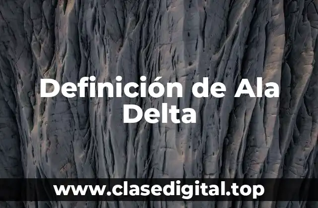 Definición de Ala Delta