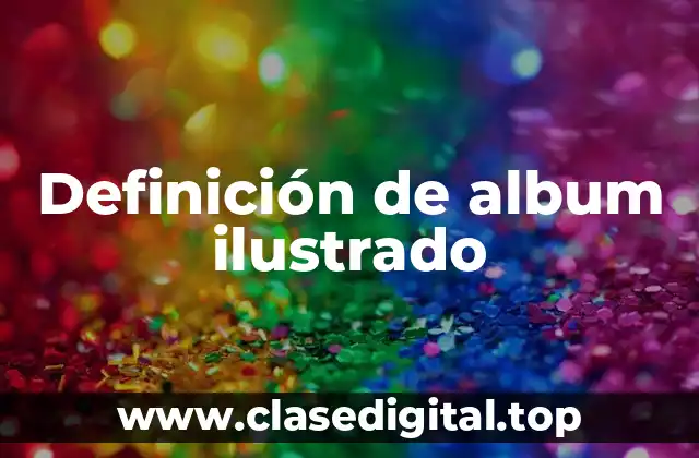 Definición de album ilustrado