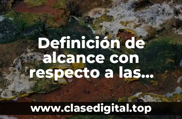 Definición de alcance con respecto a las estrategias