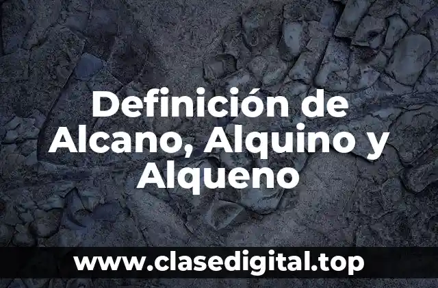Definición técnica de Alcano