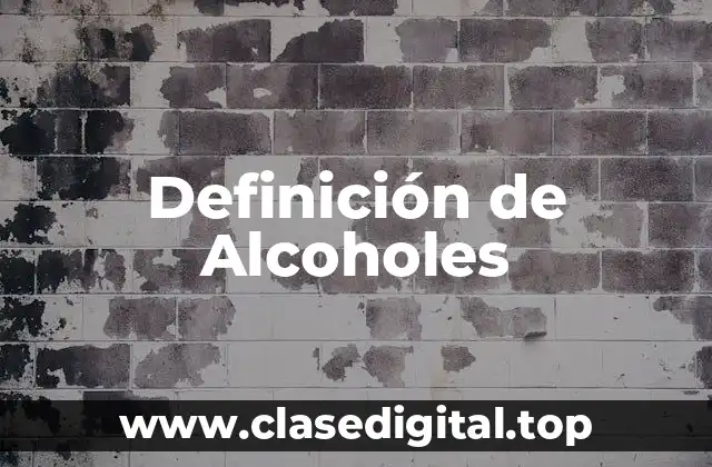 Ejemplos de Alcoholes