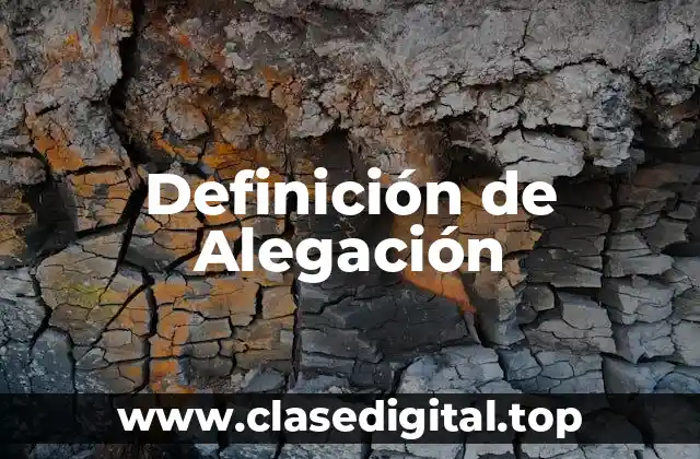 Definición de Alegación
