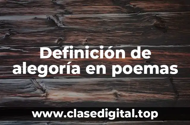 Definición de alegoría en poemas