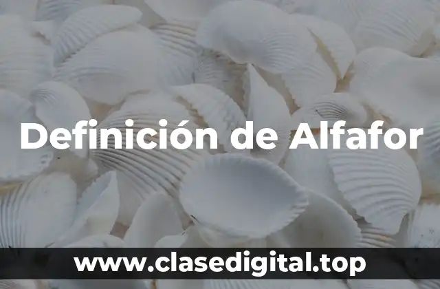 Definición de Alfafor