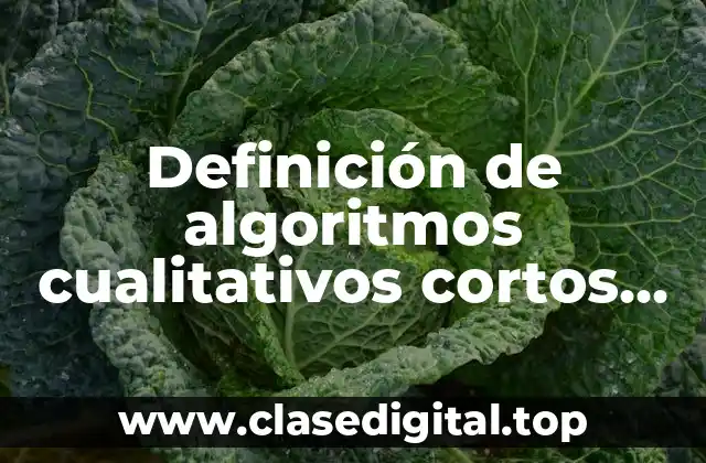 Ejemplos de algoritmos cualitativos cortos con diagrama de flujo