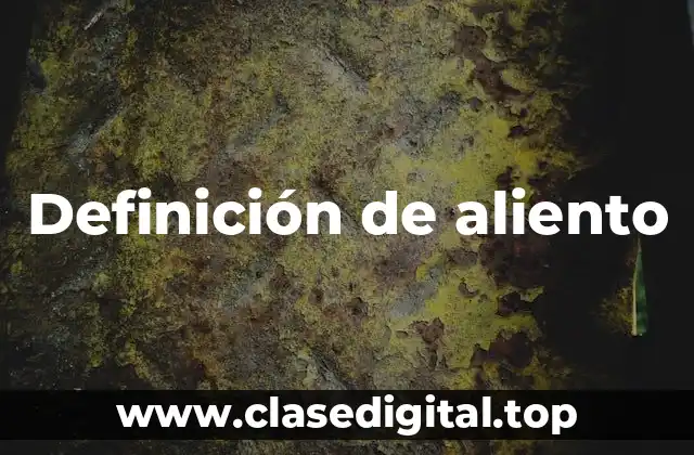 Definición de aliento