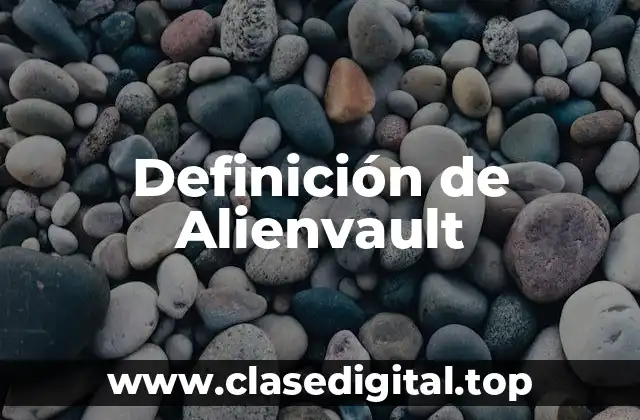 Definición de Alienvault