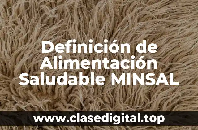 Definición de Alimentación Saludable MINSAL