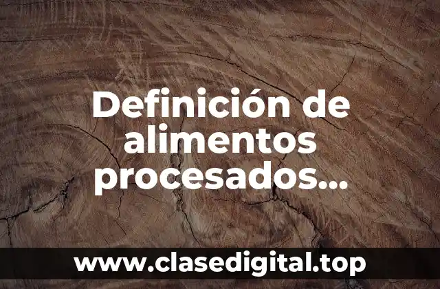 Ejemplos de alimentos procesados emulsionados