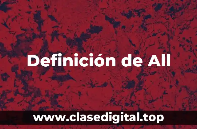Definición de All