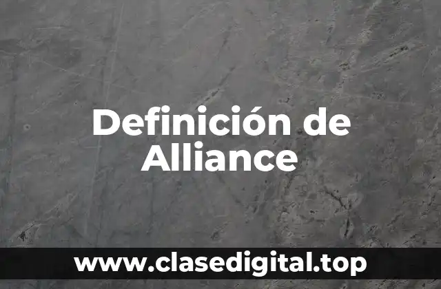 Definición de Alliance
