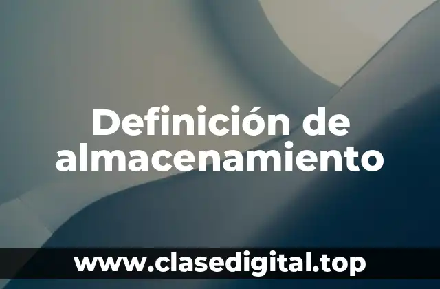 Ejemplos de almacenamiento