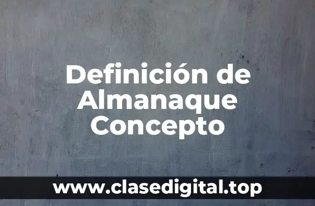 Definición de Almanaque Concepto