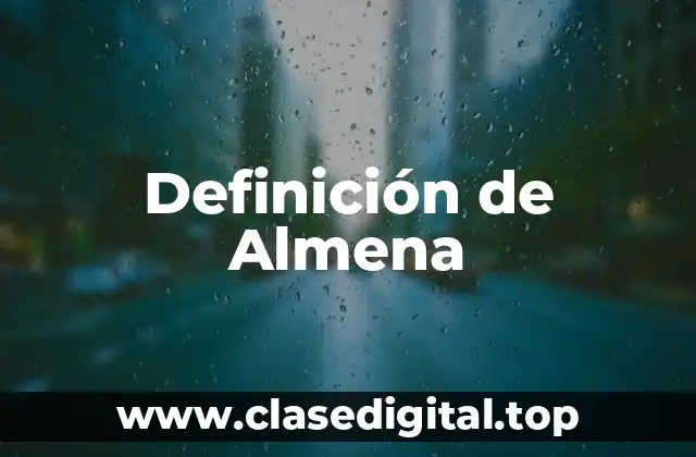 Definición de Almena