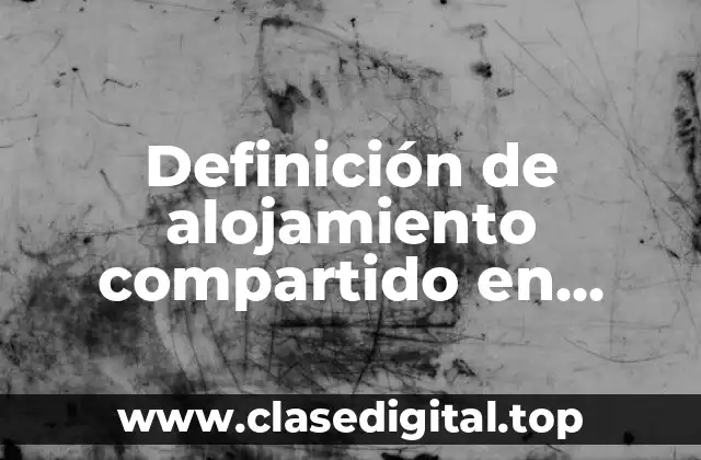 Definición de alojamiento compartido en informática