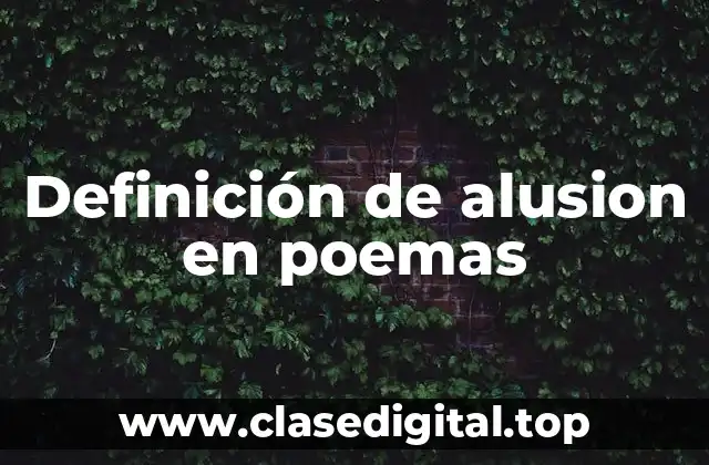 Definición de alusion en poemas