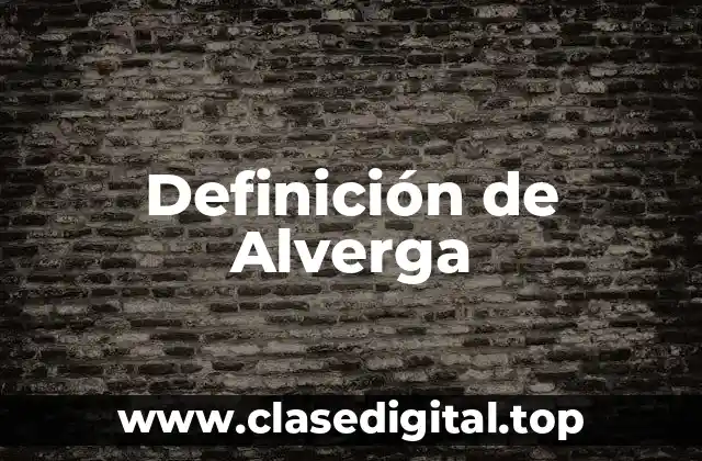 Definición de Alverga