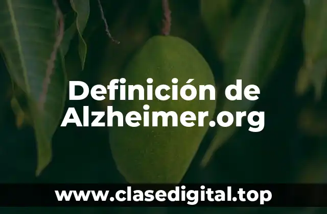 Definición de Alzheimer.org
