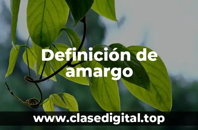 Definición de amargo