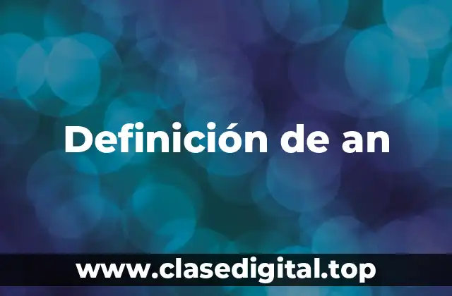 Definición de an