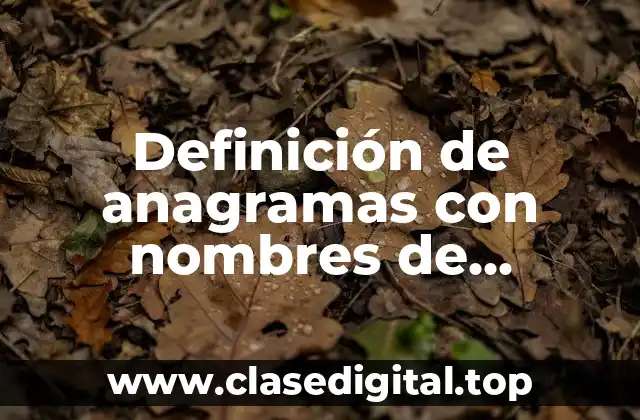 Ejemplos de anagramas con nombres de animales