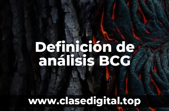 Definición de análisis BCG