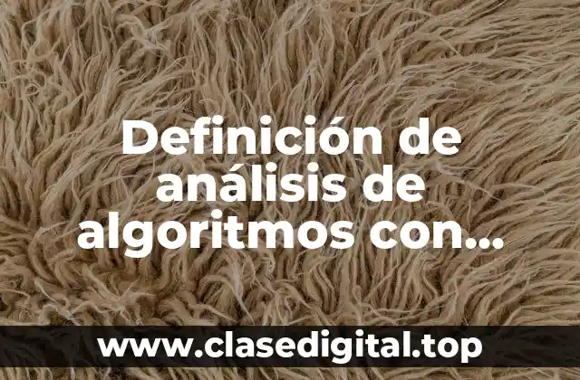 Definición de análisis de algoritmos con operaciones elementales