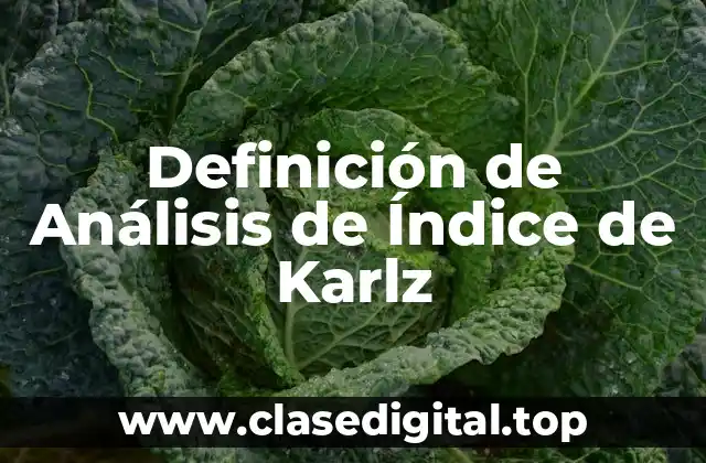 Definición de Análisis de Índice de Karlz