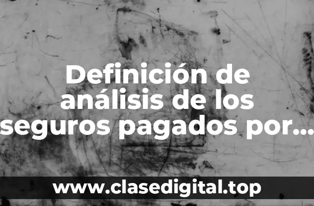 Ejemplos de análisis de los seguros pagados por anticipado