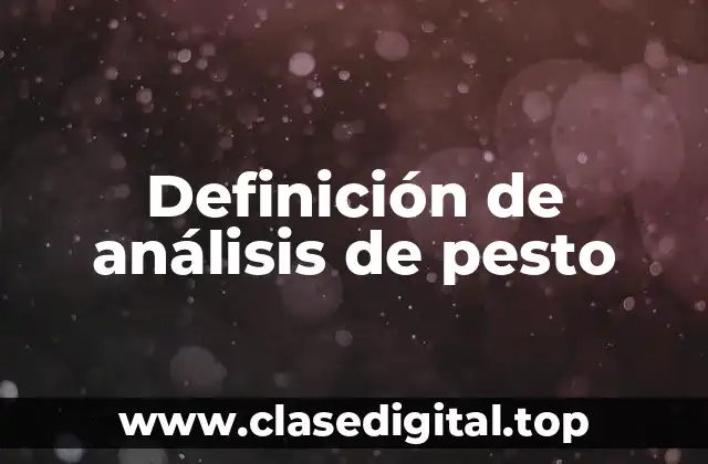 Definición de análisis de pesto