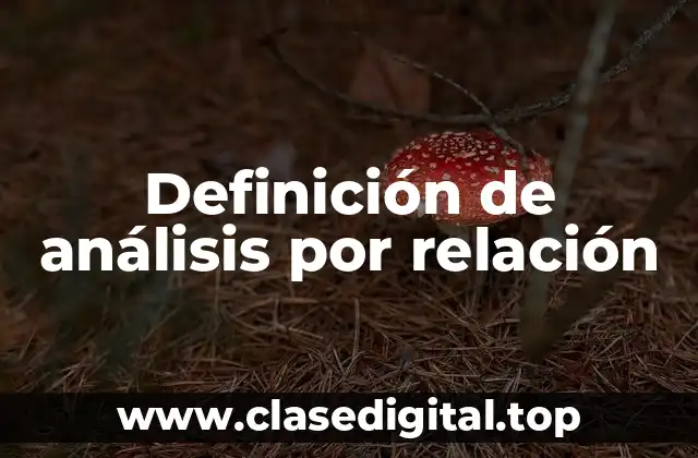 Definición de análisis por relación