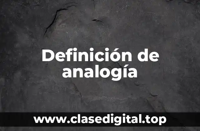 Definición de analogía