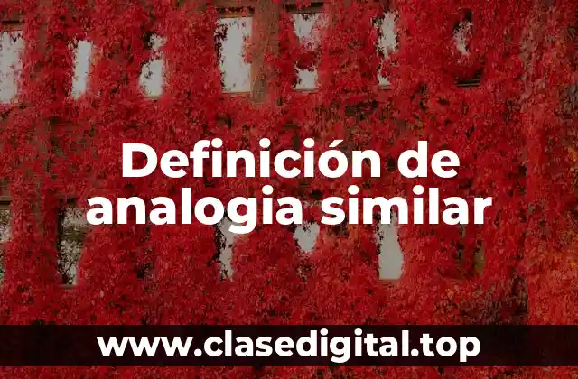 Ejemplos de analogía similar