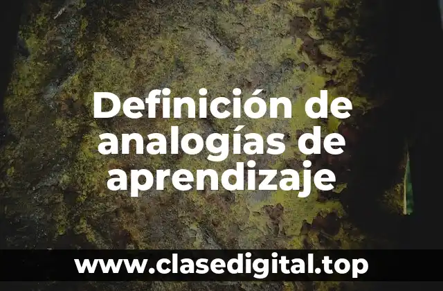 Definición de analogías de aprendizaje