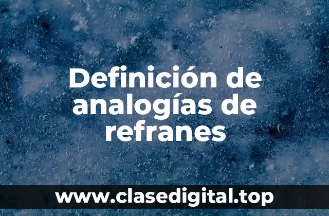 Definición de analogías de refranes