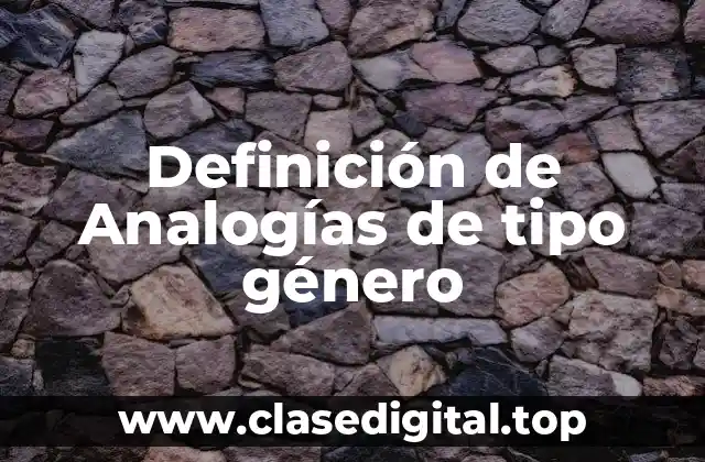 Ejemplos de Analogías de tipo género-especie