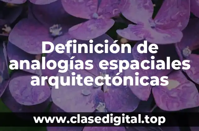 Definición de analogías espaciales arquitectónicas