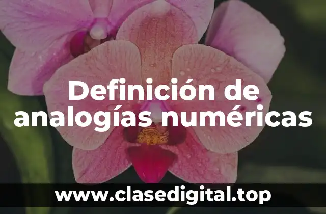 Definición de analogías numéricas