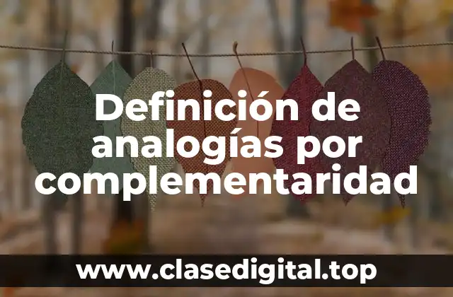 Definición de analogías por complementaridad
