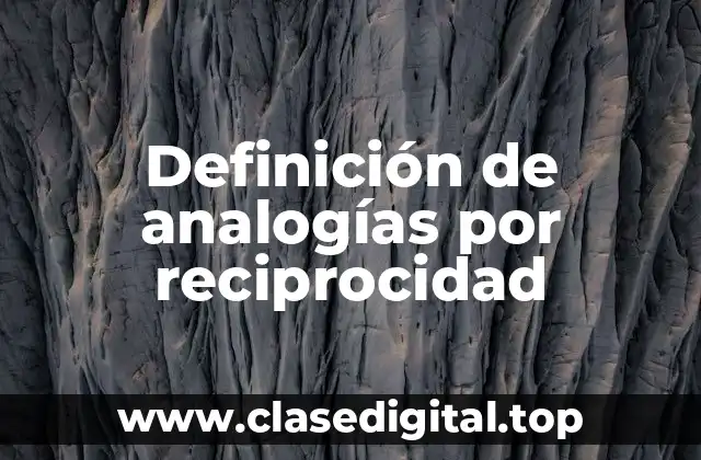 Definición de analogías por reciprocidad