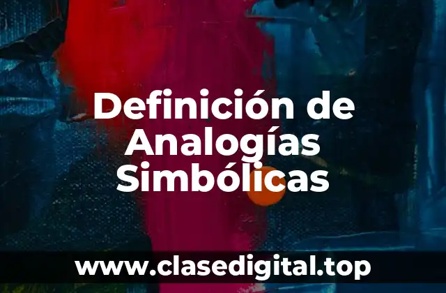 Definición de Analogías Simbólicas