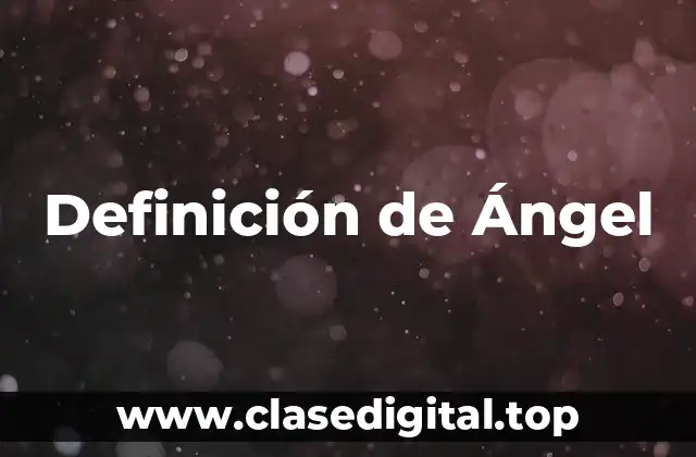 Definición de Ángel