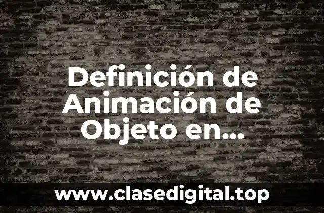 Definición de Animación de Objeto en PowerPoint